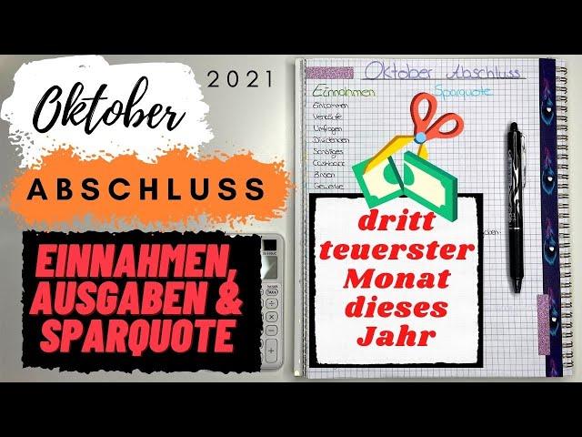 Abschluss Oktober I Einnahmen, Ausgaben & Sparquote I Meine echten Zahlen