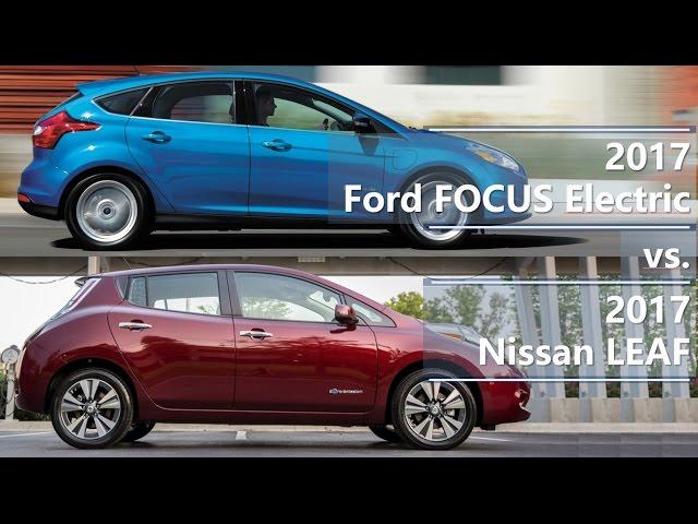 2017 Ford Focus Electric vs. 2017 Nissan LEAF (technical comparison)