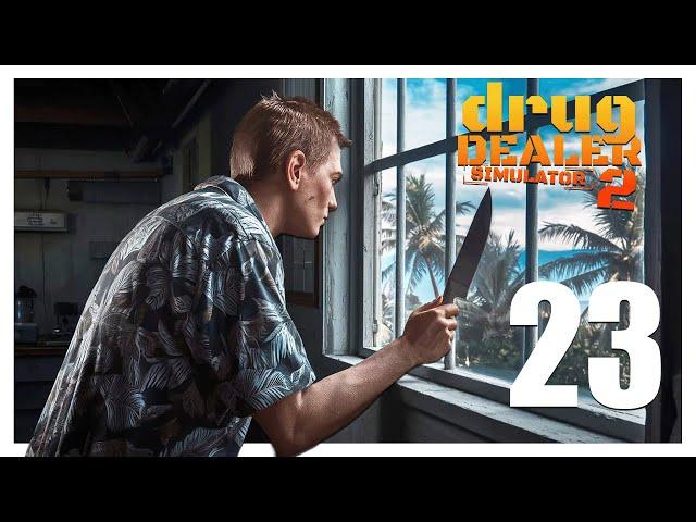 Ärger vor der Tür | DRUG DEALER SIMULATOR 2 #23 | PC Let's Play | Deutsch