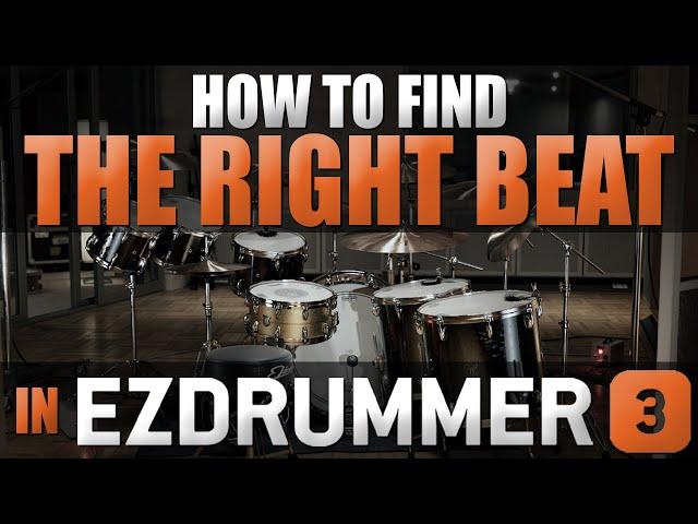 How to find THE RIGHT BEAT in EZdrummer 3