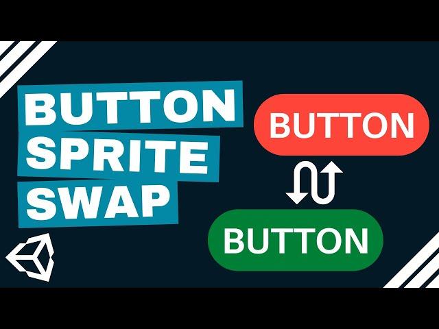 Unity Tutorial : Button Sprite Change Effects (OnClick, SpriteState, Toggle)