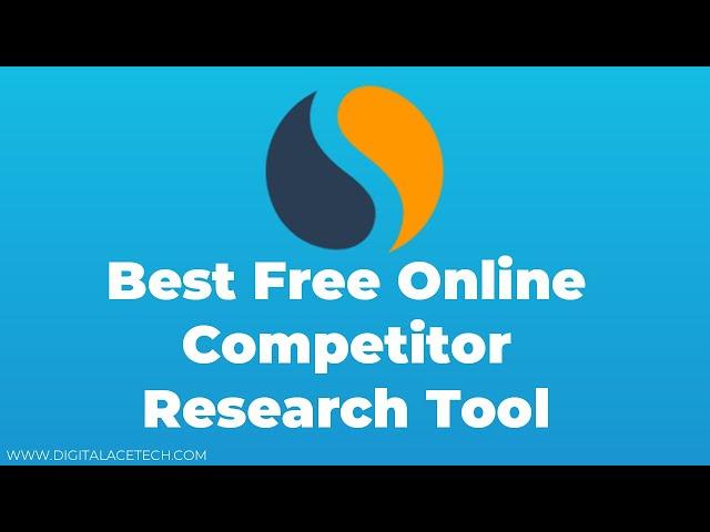 Best Free Online Competitor Research Tool | Similar Web Tutorial