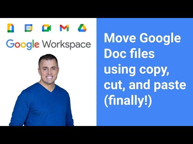 Move Google Doc files using copy, cut, and paste (finally)!