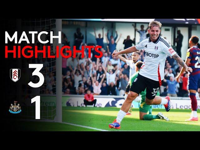 HIGHLIGHTS | Fulham 3-1 Newcastle | Firing On All Cylinders vs Newcastle 