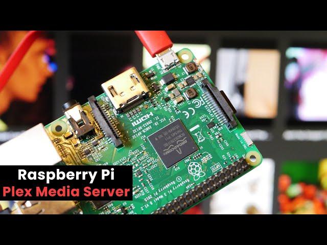 Setting up a Plex Media Server on the Raspberry Pi