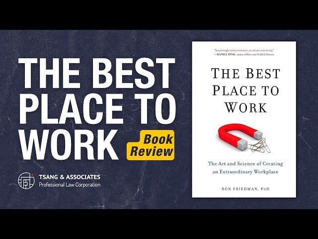 The Best Place to Work by Ron Friedman | Creative Employee Perks!