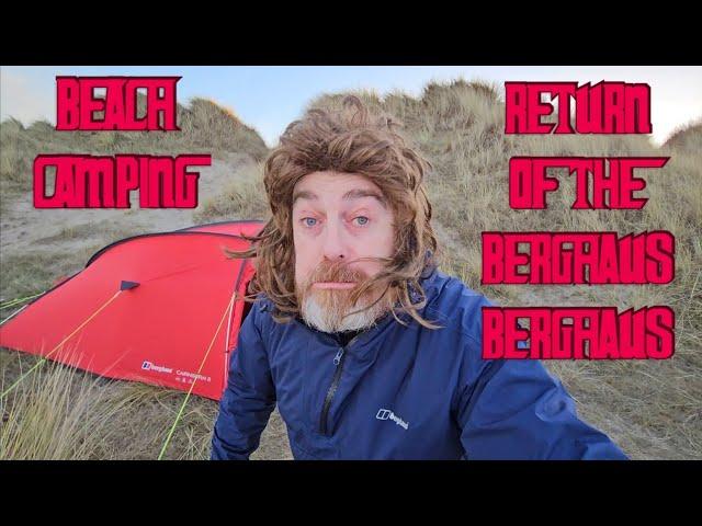 RETURN OF THE BERGHAUS BERGHAUS!! Beach wildcamp Northumberland | Mad man looking for Dean