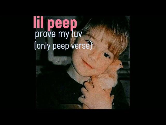 lil peep prove my love (lyric)