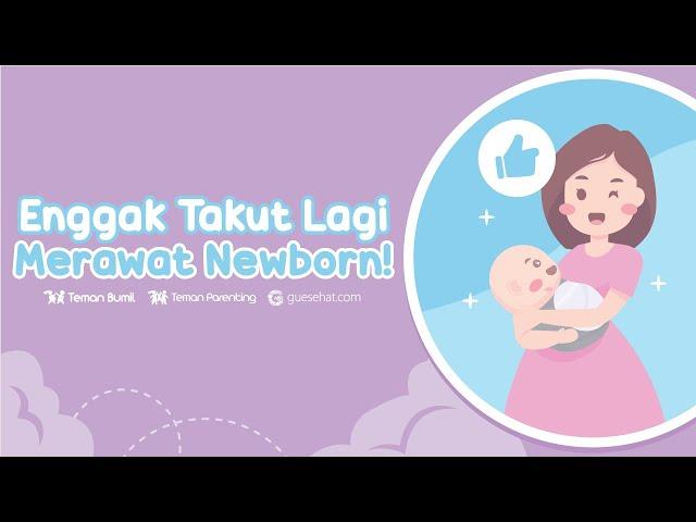 Anti Panik Merawat Newborn