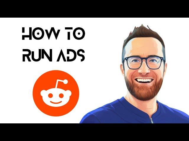 How To Run Reddit Ads (Full Walkthrough)