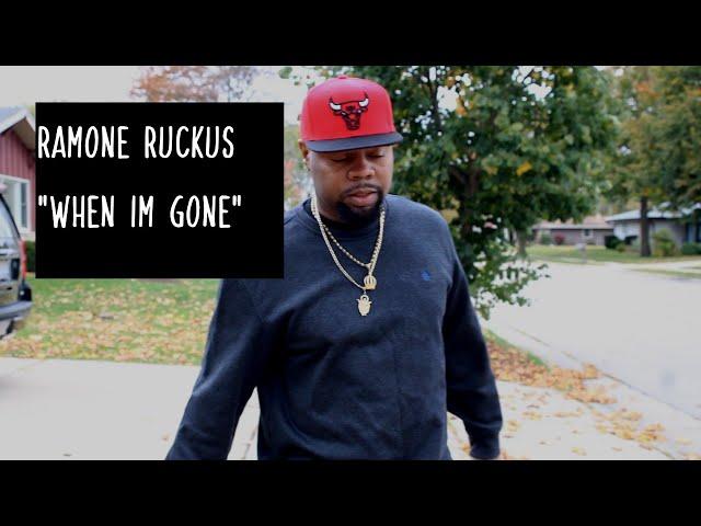 RAMONE RUCKUS - WHEN IM GONE @YPLFILM