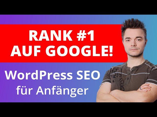 SEO mit WordPress für Anfänger: Bessere Rankings mit Rank Math (kostenlos)