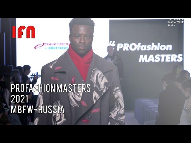 PROFashion Masters - Mercedes Benz Fashion Week Russia 2021