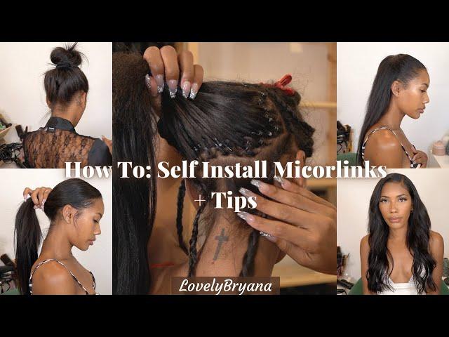 HOW TO: Self Install Microlinks/Itips + Tips to go Faster | LovelyBryana x Curlsqueen