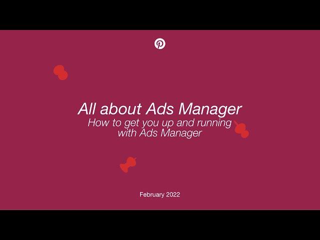 Ads Manager Workshop with the Pinterest team