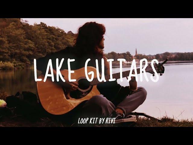 (FREE) Lake Guitars Loop Kit/Sample Pack ️ (Acoustic, Nostalgic, Love, Emotional)