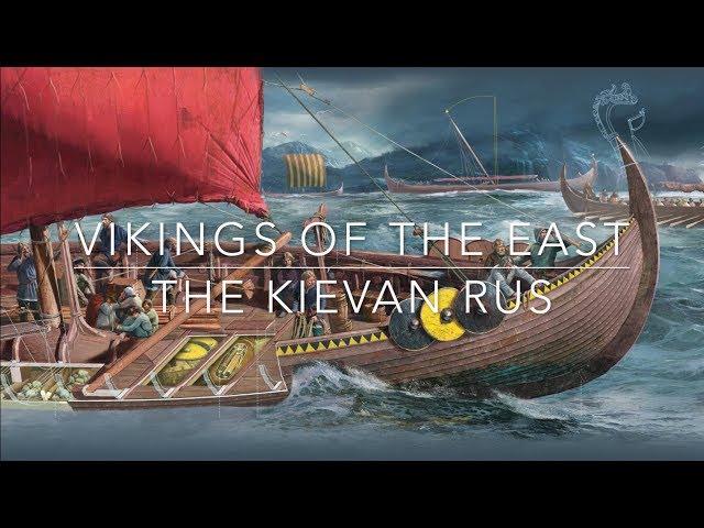 Vikings Of The East: Igor & The Kievan Rus'