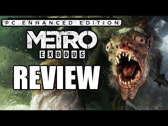 Metro Exodus Enhanced Edition PC Review - The Final Verdict