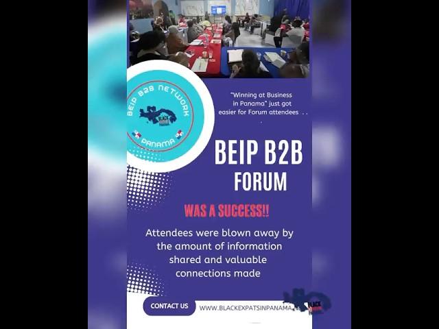 BEIP B2B Network’s FIRST “How to Win at Business in Panama” Forum was a HUGE Success️