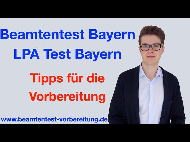 BEAMTENTEST BAYERN I LPA Test Bayern I 4 TIPPS für die VORBEREITUNG I beamtentest-vorbereitung.de