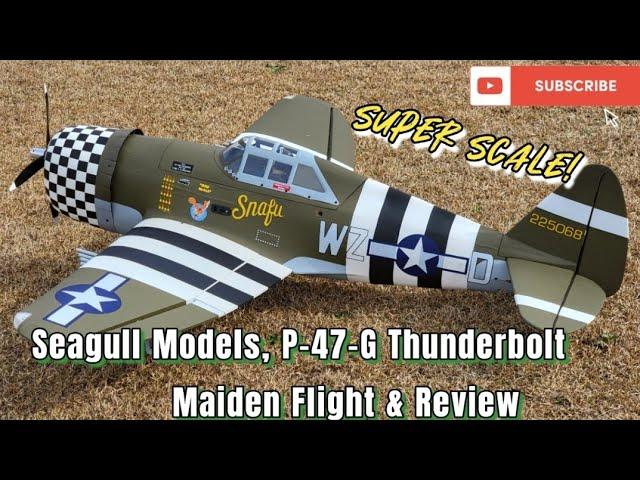 Seagull Models, P-47G SNAFU Thunderbolt Maiden Flight & Review #rc #rcplane #edf