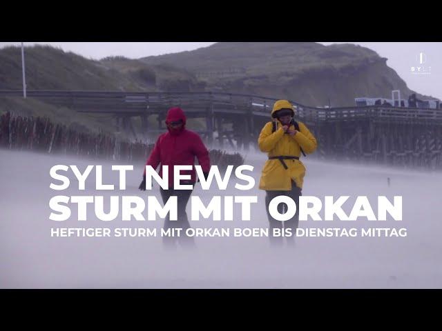 Sylt News Aktuell. Sturm mit heftigen Orkanboen über 120 km/h.