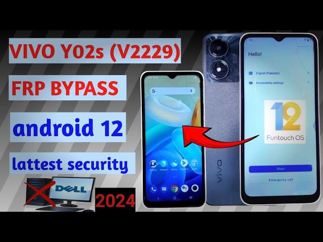 Vivo Y02s FRP Bypass Android 12 - No PC Method! | Lattest security 2024