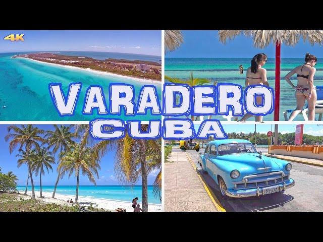 VARADERO - CUBA 4K