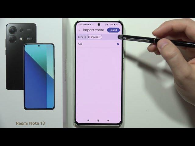 How to Import Contacts from SIM Card to Redmi Note 13?