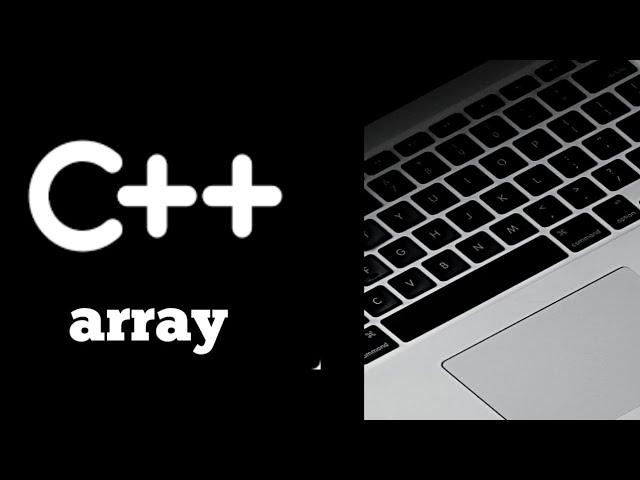 #Lecture - 42 : Arrays in C++ Programming