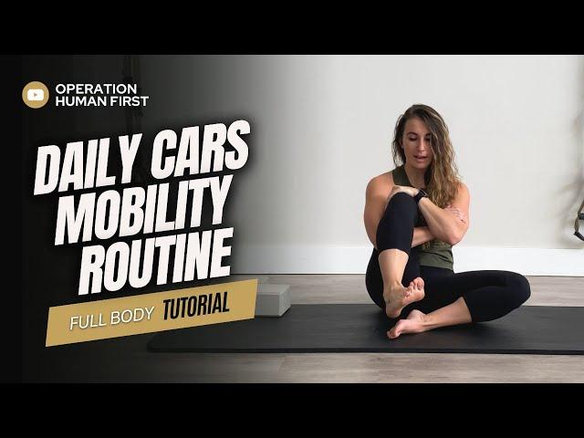 How To Do The Daily CARs Mobility Routine