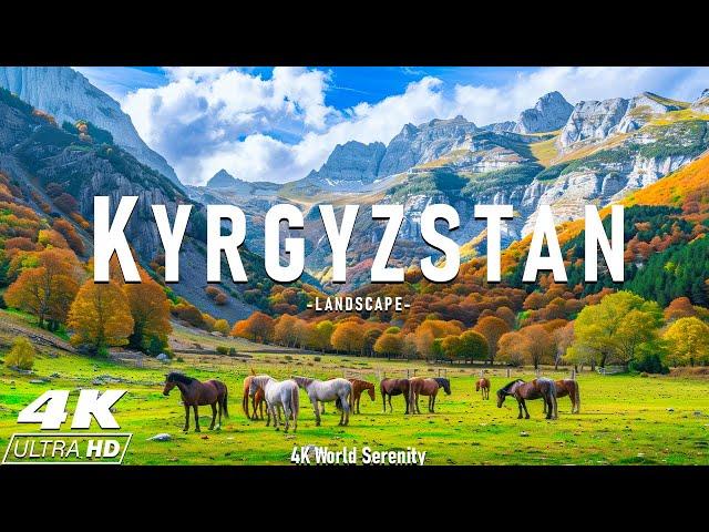 Kyrgyzstan (4K UHD) - Scenic Relaxation Film with Peaceful Relaxing Music and Nature Video Ultra HD