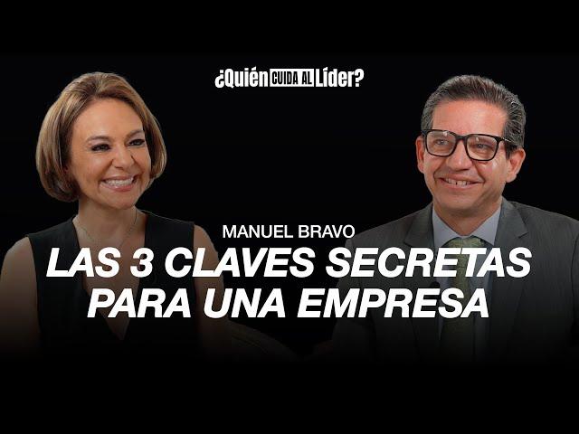 Las 3 Claves para Crear una Empresa de Alto Nivel | MANUEL BRAVO #2