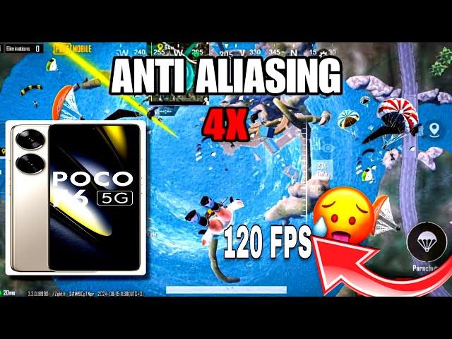 SMOOTH + 120 FPS with ANTI ALIASING : 4X | POCO F6 5g PUBG /BGMI Test 2024