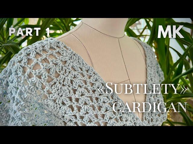 Весенний КАРДИГАН крючком Красивейший РЕГЛАН: пошаговый МАСТЕР-КЛАСС! CROCHET CARDIGAN TUTORIAL