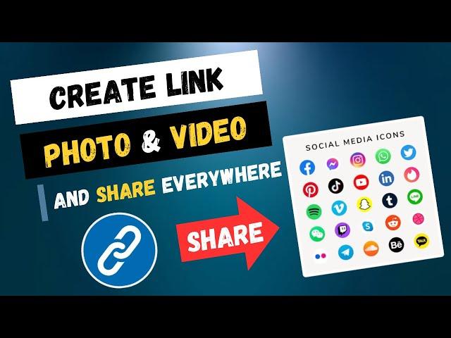 How To Create Link For Video & Photo File | Turn Video & Images To Link Url