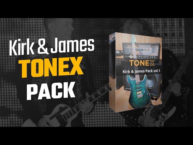 ToneX Pack ||| Kirk And James Vol. 1 (Metallica)