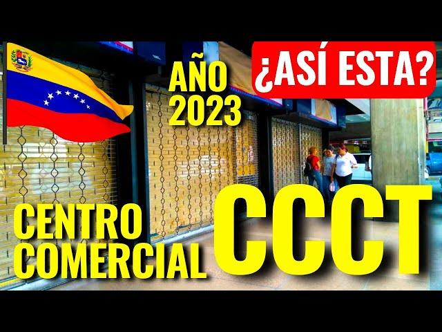 Centros Comerciales de Venezuela 2023,  Centro Comercial CCCT  Caracas, Venezuela  ¿VACÍO?