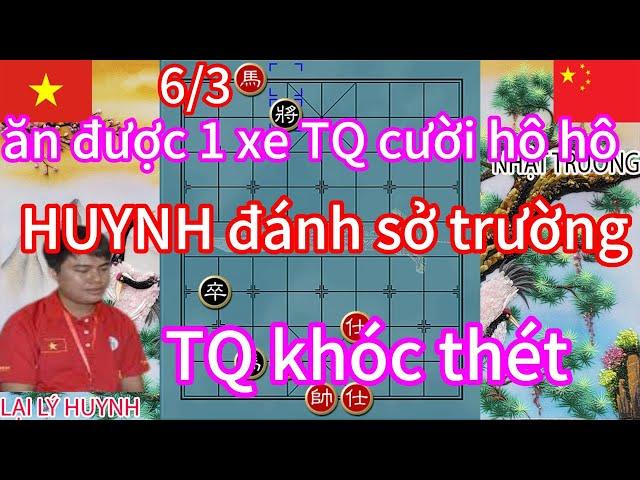 ăn được 1 xe TQ cười hô hô HUYNH đánh sở trường TQ khóc thét