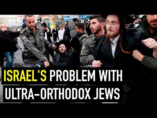 Why the Ultra-Orthodox Jews in ISRAEL Refuse to Work and Fight for Their Country