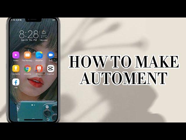 How to make automent