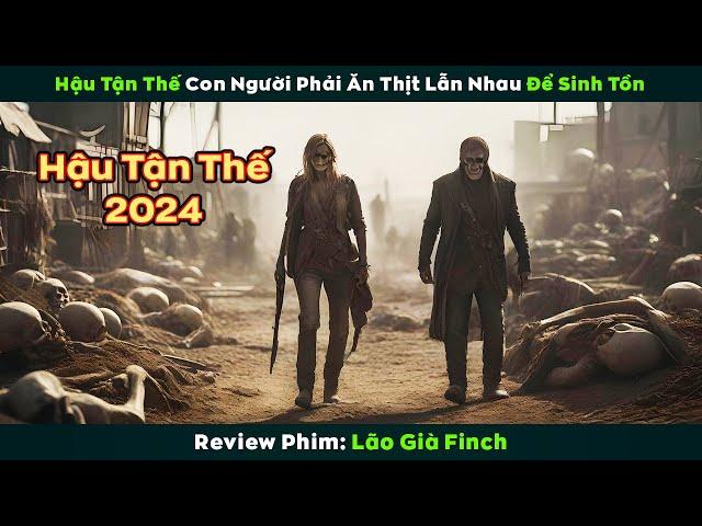 [Review Phim] Hậu Tận Thế Con Người Phải Ăn Thịt Lẫn Nhau