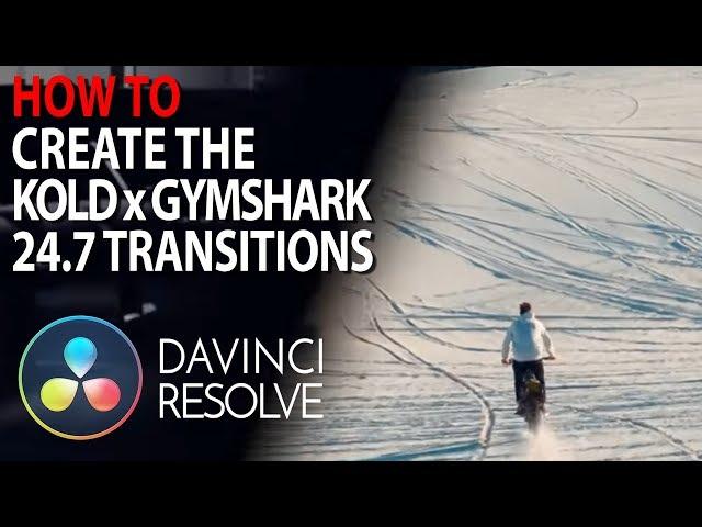 HOW TO: KOLD x Gymshark Transitions | Frame Blocking | Davinci Resolve 15 & 14