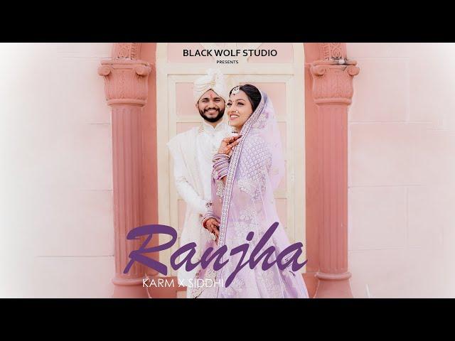 RANJHA | KARM X SIDDHI | BLACK WOLF STUDIO