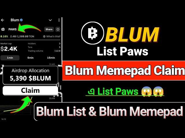 Blum Memepad Paws List | Blum Withdraw | Paws Airdrop | Blum new update | Blum Memepad কি?