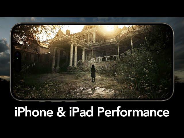 Resident Evil 7 - iPhone 15 Pro & iPad Pro/Air Performance Review