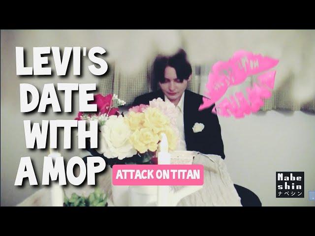 Levi's date with a mop Attack on titan