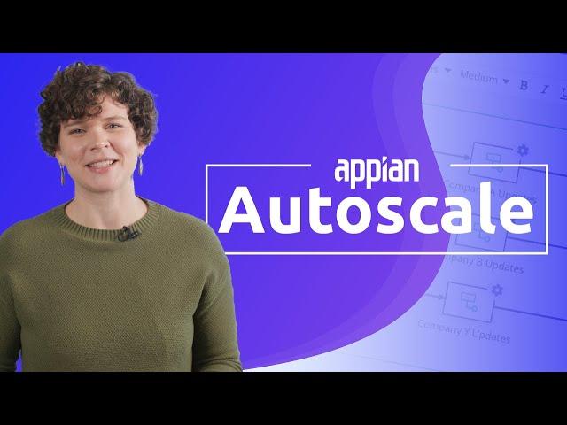 Autoscale Processes in Appian | With Real-World Examples and Best Practices