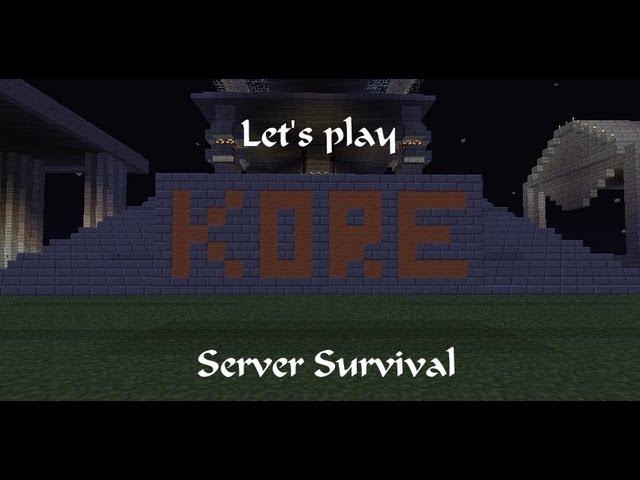 Minecraft: Let's play KORE server Survival Episode 4