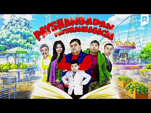 Payshanbadan payshanbagacha (o'zbek film) | Пайшанбадан пайшанбагача (узбекфильм)